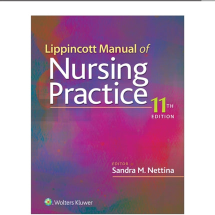 Lippincott Manual of Nursing Practice