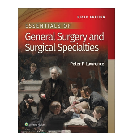 Essentials of General Surgery and Surgical Specialties