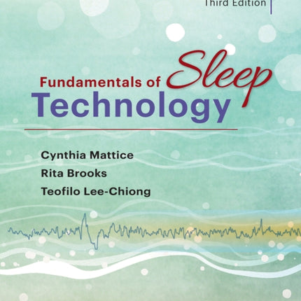 Fundamentals of Sleep Technology