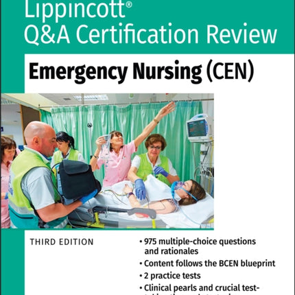 Lippincott Q&A Certification Review: Emergency Nursing (CEN)