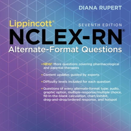 Lippincott NCLEX-RN Alternate-Format Questions