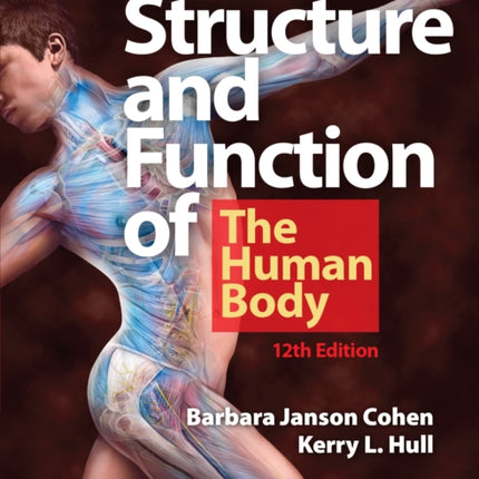 Memmlers Structure  Function of the Human Body