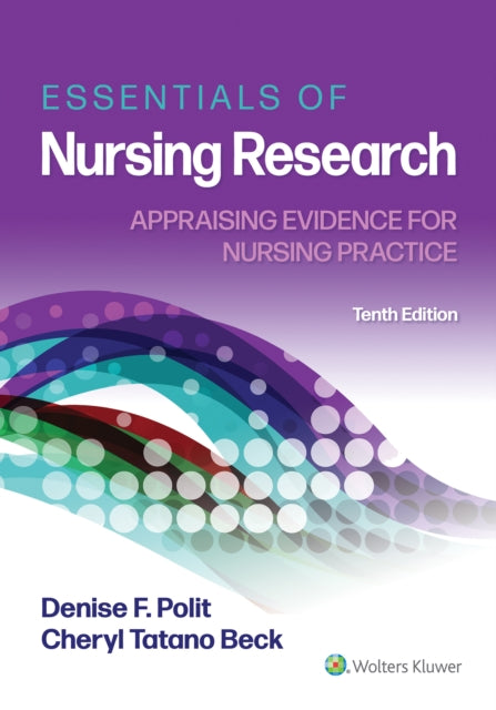 Essentials of Nursing Research: Appraising Evidence for Nursing Practice