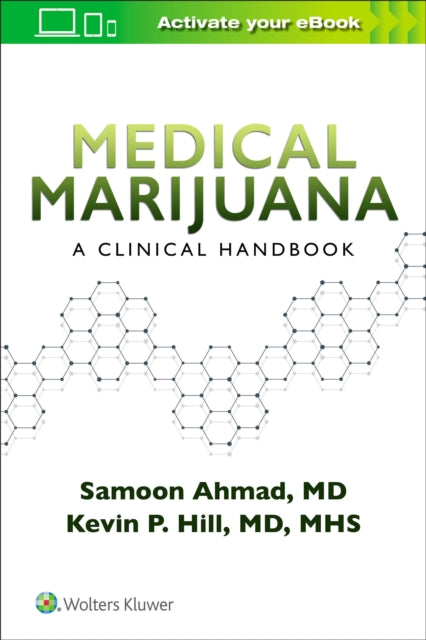 Medical Marijuana: A Clinical Handbook