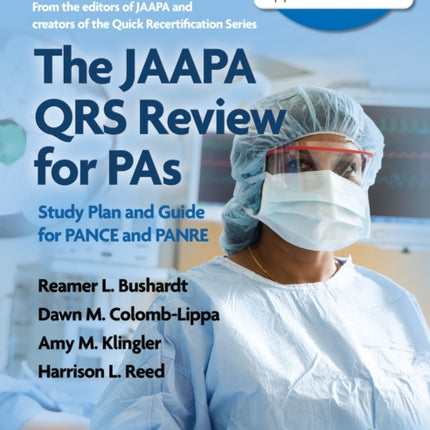 The JAAPA QRS Review for PAs: Study Plan and Guide for PANCE and PANRE