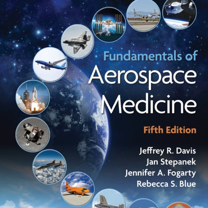 Fundamentals of Aerospace Medicine