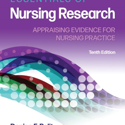 Study Guide for Essentials of Nursing Research: Appraising Evidence for Nursing Practice