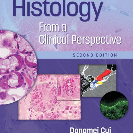 Histology From a Clinical Perspective