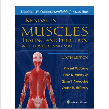 Kendall's Muscles: Testing and Function with Posture and Pain