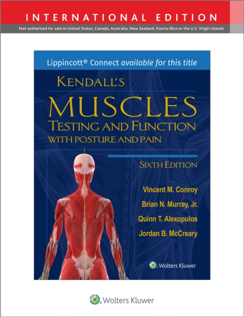 Kendall's Muscles: Testing and Function with Posture and Pain