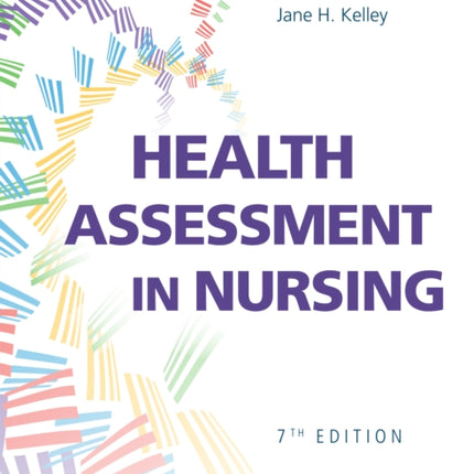 Health Assessment in Nursing