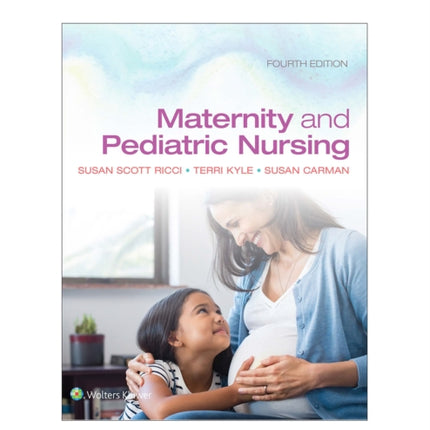 Maternity and Pediatric Nursing