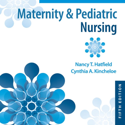 Introductory Maternity & Pediatric Nursing