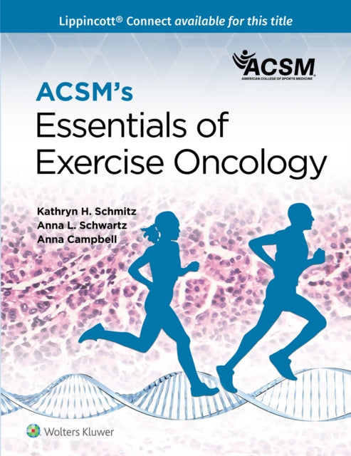 ACSMs Essentials of Exercise Oncology