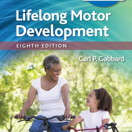 Lifelong Motor Development