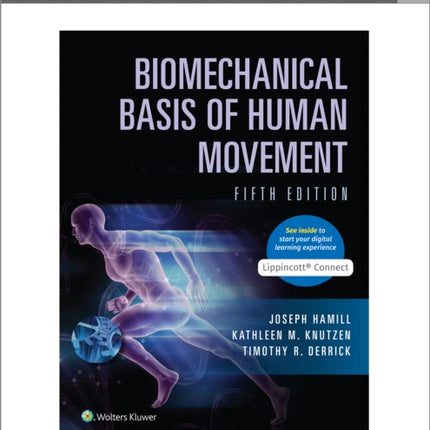 Biomechanical Basis of Human Movement
