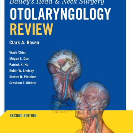 Baileys Head  Neck Surgery Otolaryngology Review