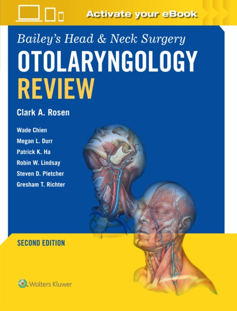 Baileys Head  Neck Surgery Otolaryngology Review