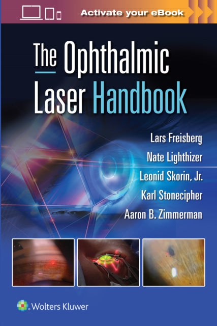 The Ophthalmic Laser Handbook