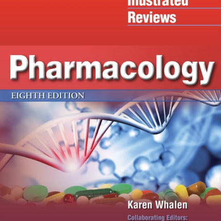 Lippincott Illustrated Reviews: Pharmacology