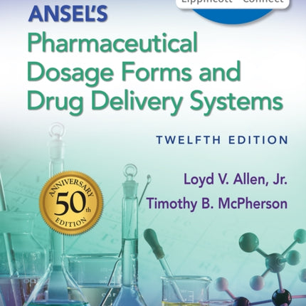 Ansel's Pharmaceutical Dosage Forms and Drug
