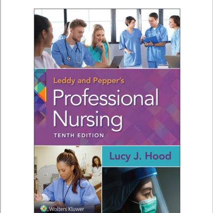 Leddy & Pepper's Professional Nursing