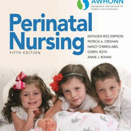 AWHONN's Perinatal Nursing