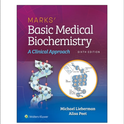 Marks' Basic Medical Biochemistry