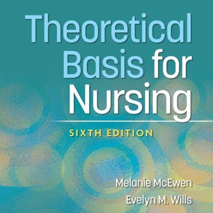 Theoretical Basis for Nursing