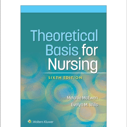 Theoretical Basis for Nursing