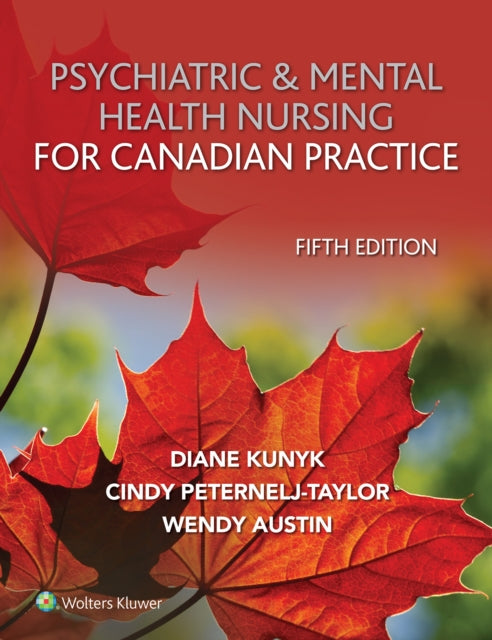 Psychiatric  Mental Health Nursing for Canadian Practice