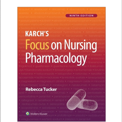 Karch's Focus on Nursing Pharmacology