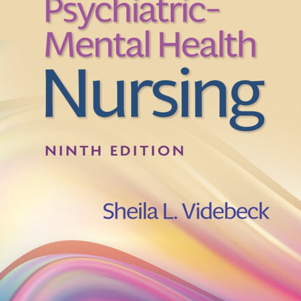 Psychiatric-Mental Health Nursing