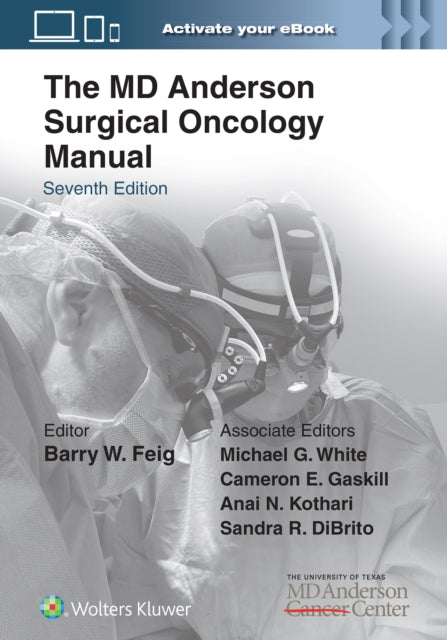 The MD Anderson Surgical Oncology Manual