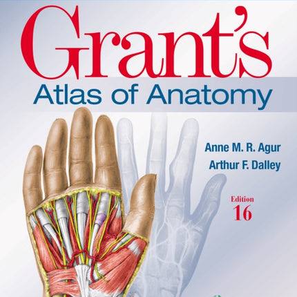 Grant's Atlas of Anatomy