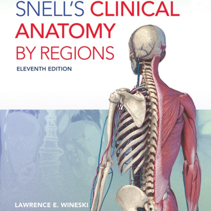 Snells Clinical Anatomy by Regions