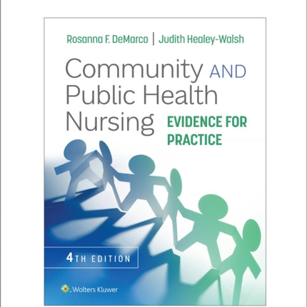 Community and Public Health Nursing: Evidence for Practice