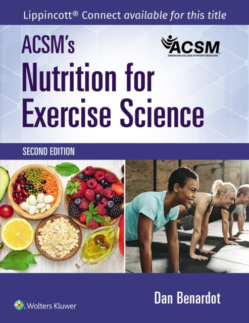 ACSMs Nutrition for Exercise Science