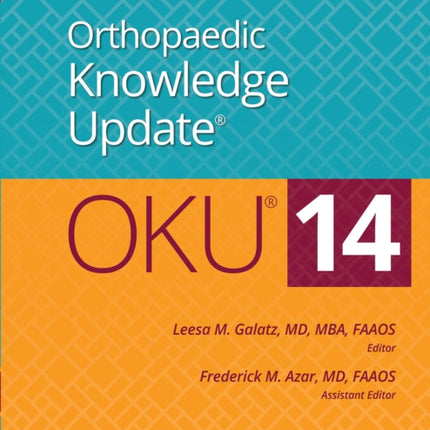 Orthopaedic Knowledge Update®: 14