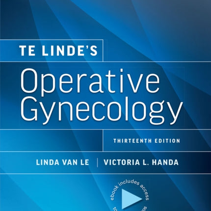 Te Linde’s Operative Gynecology