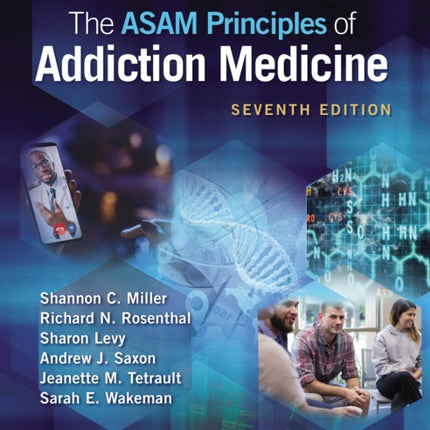 The ASAM Principles of Addiction Medicine Print  eBook with Multimedia