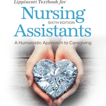 Workbook for Lippincott Textbook for Nursing Assistants