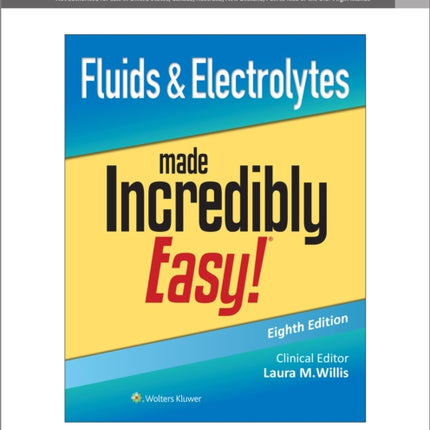 Fluids & Electrolytes Made Incredibly Easy!