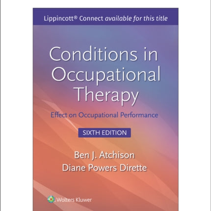 Conditions in Occupational Therapy: Effect on Occupational Performance