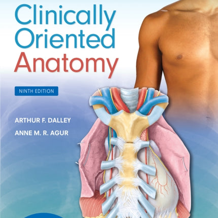 Moore's Clinically Oriented Anatomy