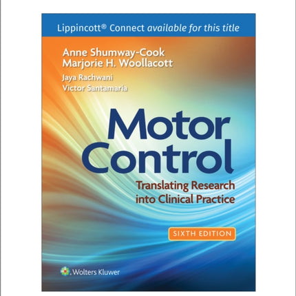 Motor Control: Translating Research into Clinical Practice