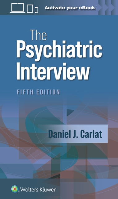 The Psychiatric Interview