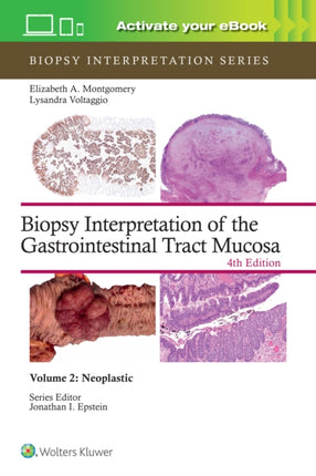 Biopsy Interpretation of the Gastrointestinal