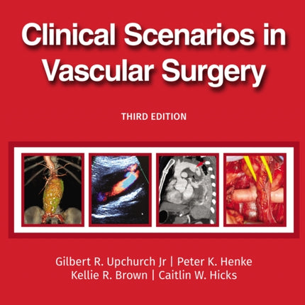 Clinical Scenarios in Vascular Surgery