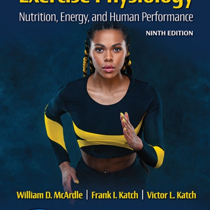 Exercise Physiology: Nutrition, Energy, and Human Performance